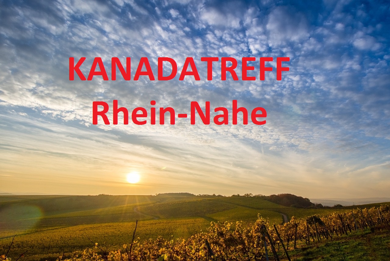 KANADATREFF Rhein-Nahe